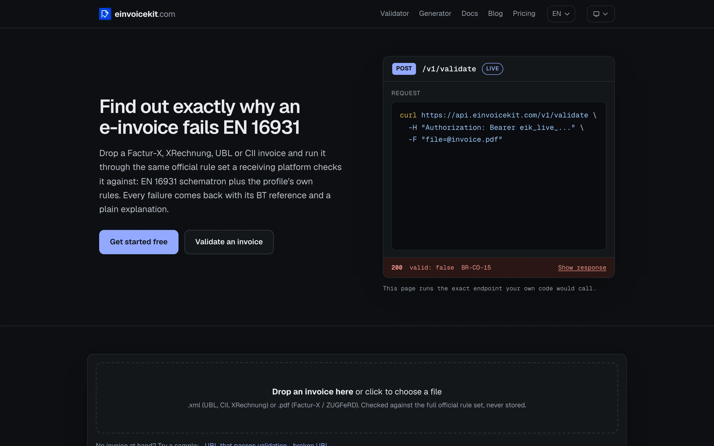 einvoicekit’s free validator: “Find out exactly why an e-invoice fails EN 16931”.
